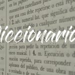 Los diccionarios que más utilizo para encontrar la palabra… la palabra…