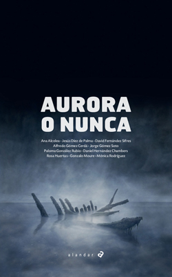 Aurora o nunca