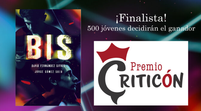 Bis finalista Premio Criticón